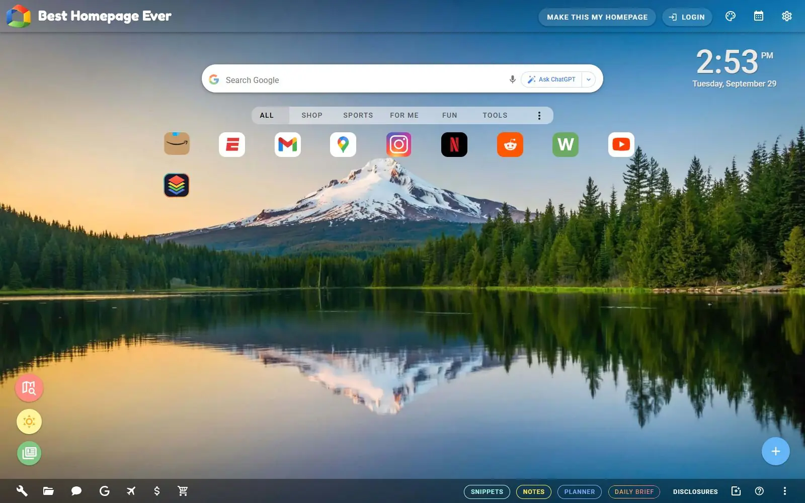 Best Homepage Ever's default page over a mountain lake photo, with a Google search box and an Ask ChatGPT button, category tabs for All, Shop, Sports, For Me, Fun and Tools above a row of shortcut icons, a clock at top right, and a footer of tool icons with Snippets, Notes, Planner and Daily Brief buttons