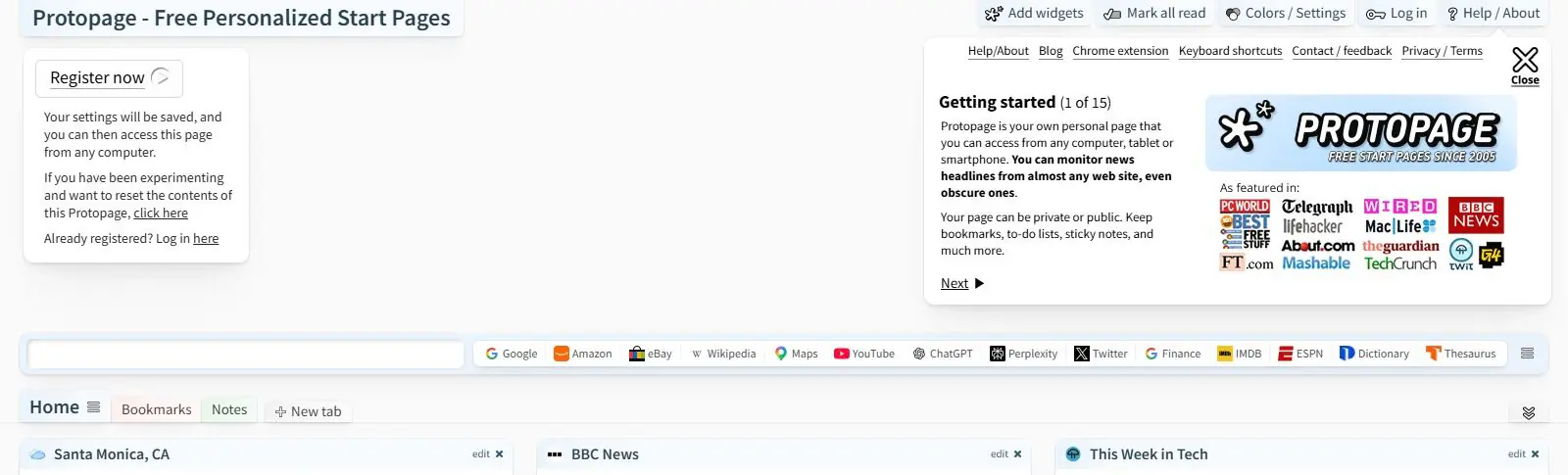 Protopage's default page with a Register now box, a getting-started panel with press logos, a search box beside a bar of bookmark links, tabs for Home, Bookmarks and Notes, and the title bars of weather, BBC News and This Week in Tech widgets